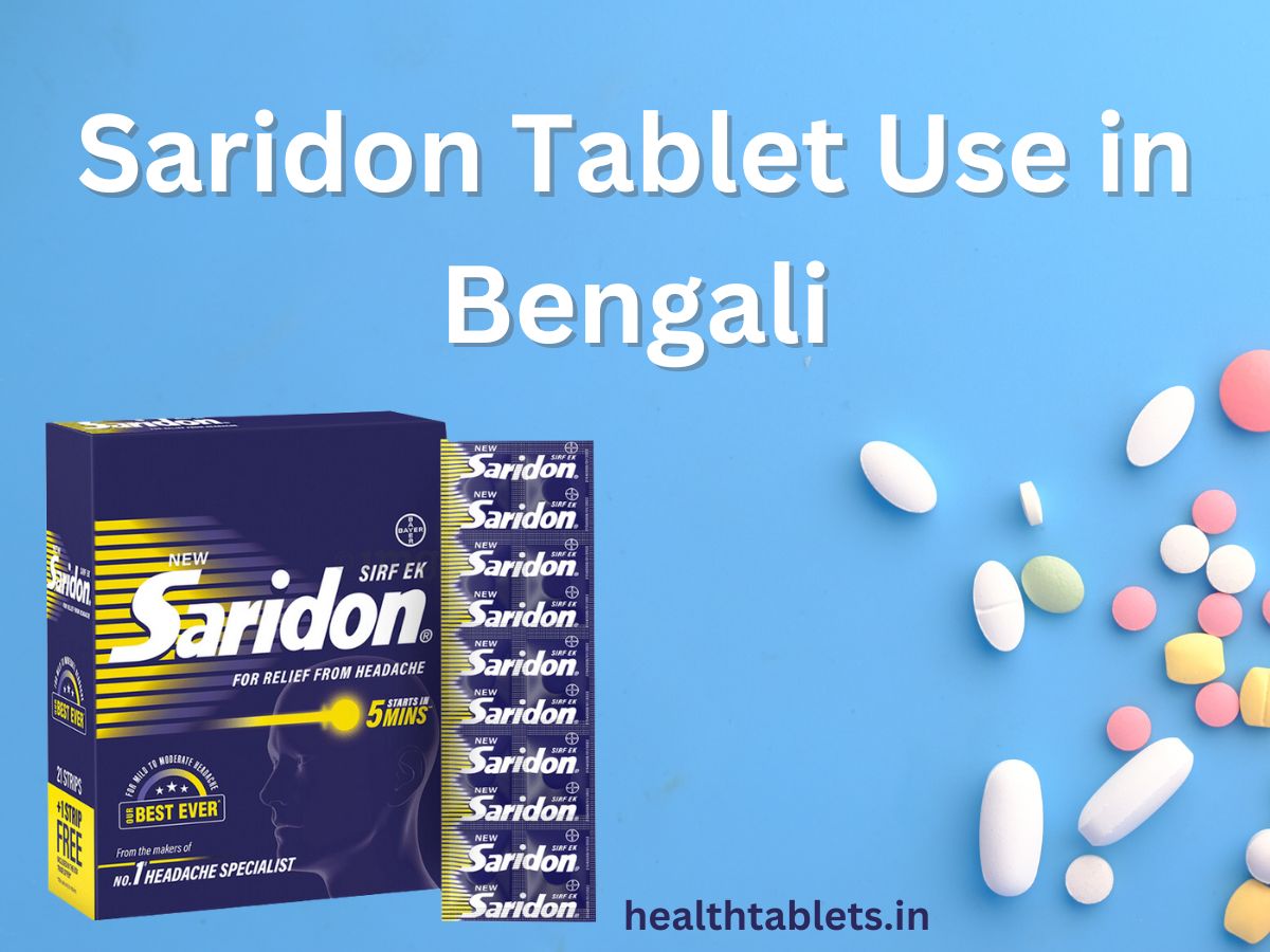 Saridon Tablet Use in Bengali