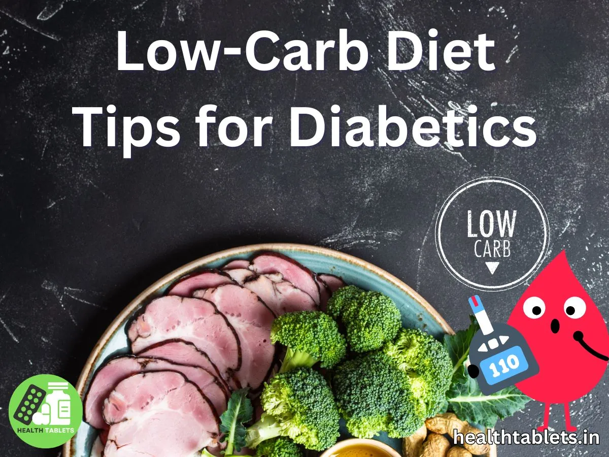 Low-Carb Diet Tips for Diabetics