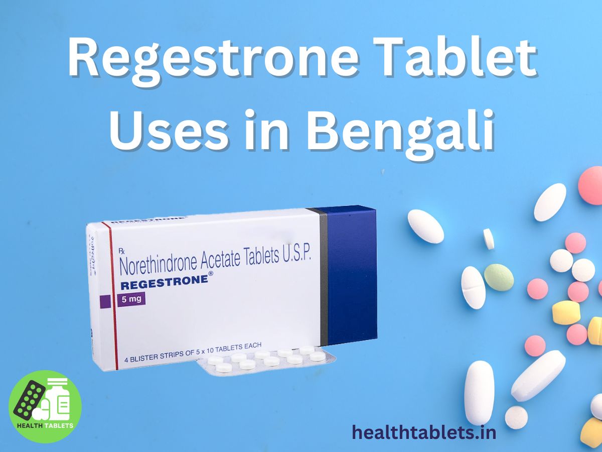 Regestrone Tablet Uses in Bengali