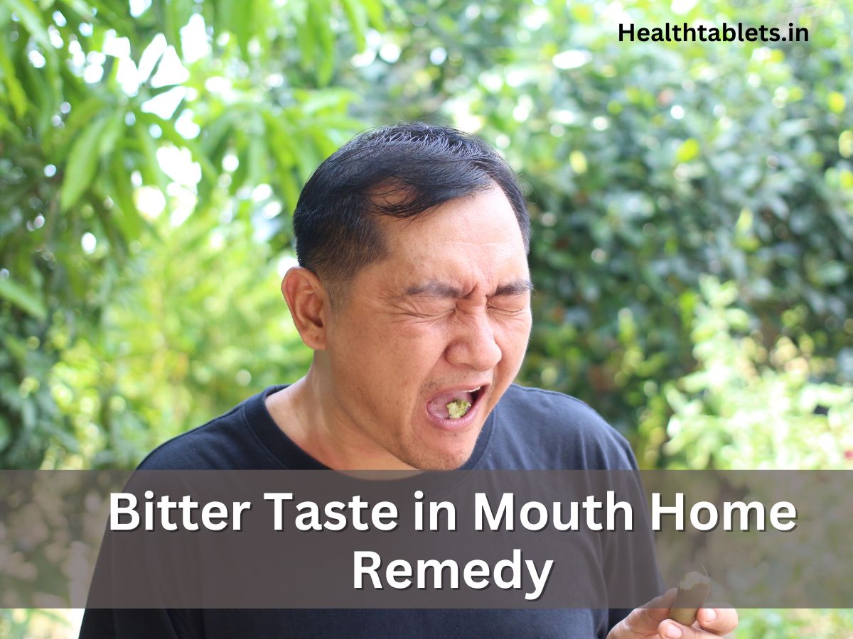 Bitter Taste in Mouth Home Remedy