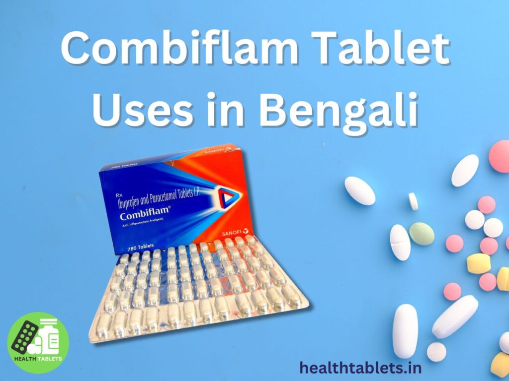 Combiflam Tablet Uses in Bengali