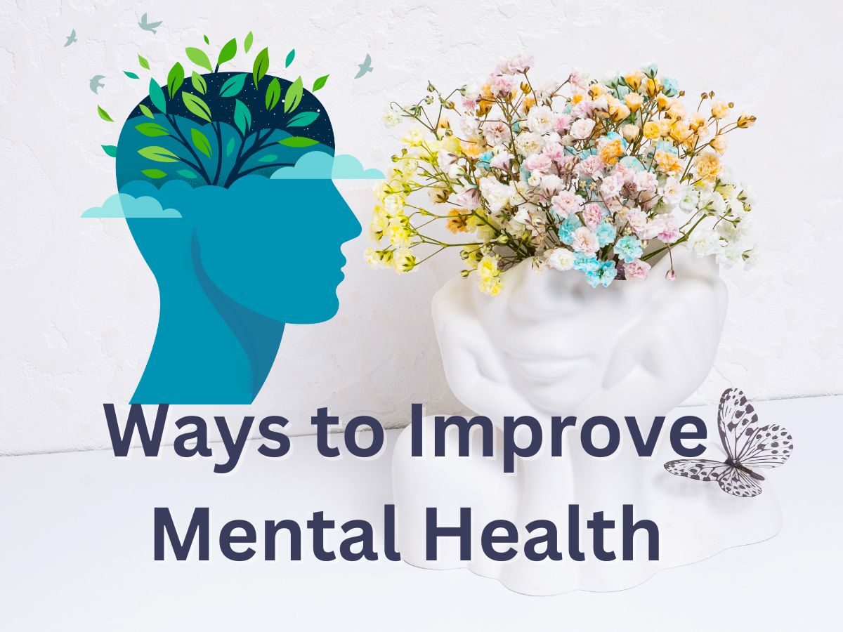 Ways to Improve Mental Health